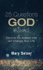 25 Questions God Asked - Discover the Answers That Will Change Your Life (Paperback) - Mary Selzer Photo