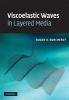 Viscoelastic Waves in Layered Media (Hardcover) - Roger D Borcherdt Photo