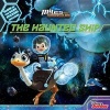 Miles from Tomorrowland the Haunted Ship (Paperback) - Disney Book Group Photo