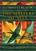 The Mastery of Self - A Toltec Guide to Personal Freedom (Hardcover) - Don Miguel Ruiz Photo