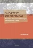 Shortcut or Piecemeal - Economic Development Strategies and Structural Change (Paperback) - Jan Winiecki Photo