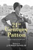 21st Century Patton - Strategic Insights for the Modern Era (Paperback) - J Furman Daniel Photo