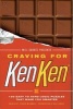  Presents Craving for Kenken - 100 Easy to Hard Logic Puzzles That Make You Smarter (Paperback) - Will Shortz Photo