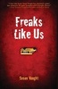 Freaks Like Us (Paperback) - Susan Vaught Photo