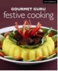 Gourmet Guru Festive Cooking (Paperback) -  Photo