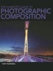 The Complete Guide to Photographic Composition (Paperback) - Tony Worobiec Photo