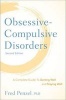 Obsessive-Compulsive Disorders - A Complete Guide to Getting Well and Staying Well (Hardcover, 2nd Revised edition) - Fred Penzel Photo