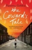 The Coward's Tale (Paperback) - Vanessa Gebbie Photo