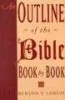 An Outline of the Bible, Book by Book (Paperback) - Benson Y Landis Photo