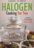 Halogen Cooking for Two (Paperback) - Sarah Flower Photo