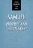 Samuel: Prophet and Kingmaker (Hardcover) - AJ Higgins Photo