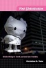 Pink Globalization - Hello Kitty's Trek Across the Pacific (Paperback) - Christine Reiko Yano Photo