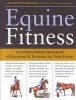 Equine Fitness - A Conditioning Program of Exercises and Routines for Your Horse (Paperback) - Jec Aristotle Ballou Photo