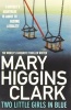 Two Little Girls in Blue (Paperback, Re-issue) - Mary Higgins Clark Photo