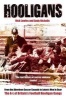 Hooligans, v. 1 - A-L of British Football Gangs (Paperback) - Nick Lowles Photo