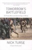 Tomorrow's Battlefield - U.S. Proxy Wars and Secret Ops in Africa (Paperback) - Nick Turse Photo