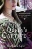 The Queen's Captive (Paperback) - Barbara Kyle Photo