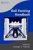 Roll Forming Handbook (Hardcover) - George T Halmos Photo