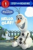 Hello, Olaf! (Disney Frozen) (Hardcover) - Andrea Posner Sanchez Photo