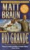 Rio Grande (Paperback) - Matt Braun Photo