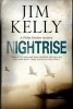 Nightrise (Large print, Hardcover, First World Large Print) - Jim Kelly Photo