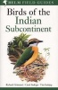 Birds of the Indian Subcontinent - India, Pakistan, Sri Lanka, Nepal, Bhutan, Bangladesh and the Maldives (Paperback, 2nd Revised edition) - Carol Inskipp Photo