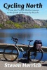 Cycling North - From the French Mediterranean to the Fjords of Norway by Bicycle (Paperback) - Steven Herrick Photo