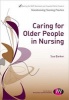 Caring for Older People in Nursing (Paperback, New) - Sue Barker Photo