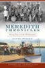 Meredith Chronicles: - Passing Time on Lake Winnipesaukee (Paperback) - Daniel Heyduk Photo