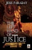 Left Hand of Justice (Paperback) - Jess Faraday Photo