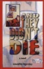 And They Didn't Die - A Novel (Paperback) - Lauretta G Ngcobo Photo