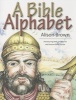 A Bible Alphabet (Paperback) - Alison Brown Photo