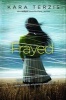 Frayed (Paperback) - Kara Terzis Photo