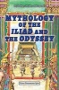 Mythology of the Iliad and the Odyssey (Paperback) - Karen Bornemann Spies Photo