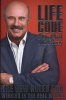 Life Code - The New Rules for Winning in the Real World (Hardcover) - Phillip C McGraw Photo