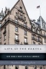 Life at the Dakota - New York's Most Unusual Address (Paperback) - Stephen Birmingham Photo