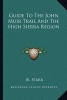 Guide to the John Muir Trail and the High Sierra Region (Paperback) - Jr Walter a Starr Photo