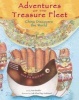 Adventures of the Treasure Fleet - China Discovers the World (Hardcover) - Ann Martin Bowler Photo