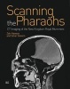 Scanning the Pharaohs - CT Imaging of the New Kingdom Royal Mummies (Hardcover) - Zahi A Hawass Photo