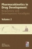 Pharmacokinetics in Drug Development, v. 2 - Regulatory and Development Paradigms (Hardcover) - Peter L Bonate Photo