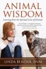 Animal Wisdom - Learning from the Spiritual Lives of Animals (Paperback) - Linda Bender Photo