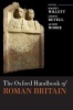 The Oxford Handbook of Roman Britain (Hardcover) - Martin Millett Photo