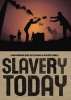 Slavery Today (Paperback) - Kevin Bales Photo