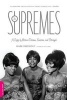 The "Supremes" - A Saga of Motown Dreams, Success, and Betrayal (Paperback) - Mark Ribowsky Photo