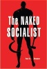 The Naked Socialist (Hardcover) - Paul B Skousen Photo