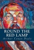 Round the Red Lamp (Paperback) - Arthur Conan Doyle Photo