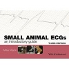 Small Animal ECGs - An Introductory Guide (Paperback, 3rd Revised edition) - Mike Martin Photo