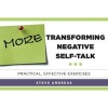 More Transforming Negative Self-Talk - Practical, Effective Exercises (Paperback) - Steve Andreas Photo