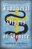 Financial Vipers of Venice - Alchemical Money, Magical Physics, and Banking in the Middle Ages and Renaissance (Paperback) - Joseph P Farrell Photo