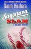 Sayonara Slam (Paperback) - Naomi Hirahara Photo